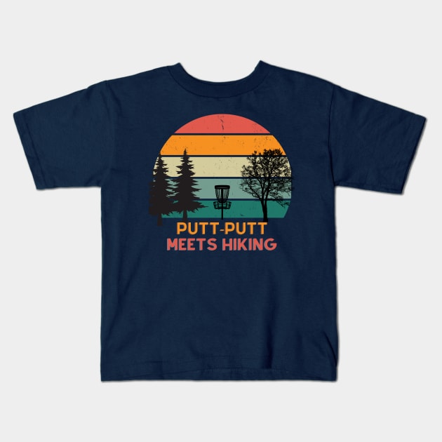 Putt-Putt Meets Hiking - Disc Golf Tee Kids T-Shirt by HumorbyBrian